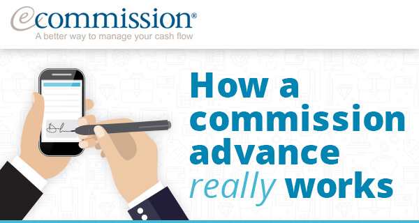 How a commission advance really works